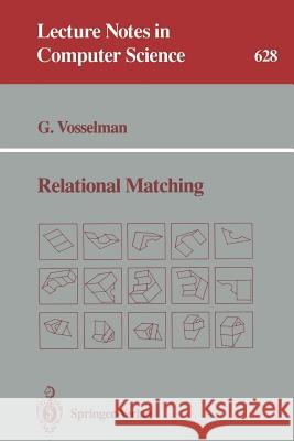 Relational Matching George Vosselman 9783540557982 Springer - książka