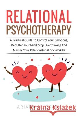 Relational Psychotherapy Ariana Huckaby 9781803614274 Ariana Huckaby - książka