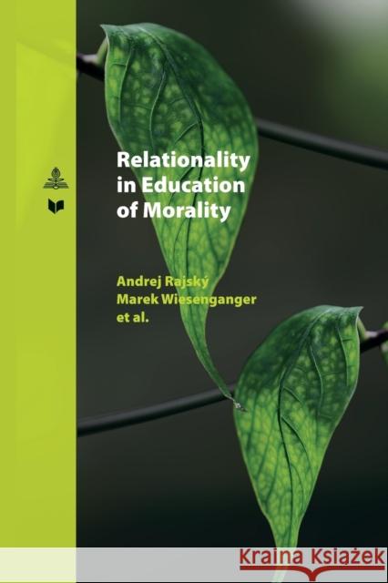 Relationality in Education of Morality  9783631852644 Peter Lang AG - książka