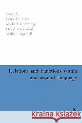 Relations and Functions Within and Around Language Lockwood, David 9780826478757  - książka