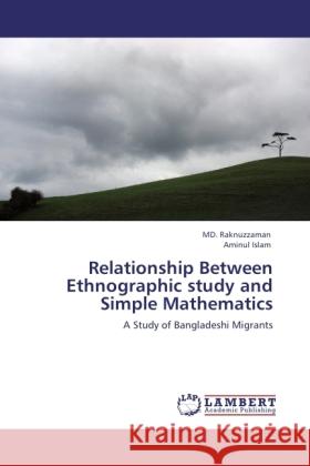 Relationship Between Ethnographic study and Simple Mathematics Raknuzzaman, Islam, Aminul 9783845439280 LAP Lambert Academic Publishing - książka