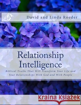 Relationship Intelligence David And Linda Roeder 9781541015500 Createspace Independent Publishing Platform - książka