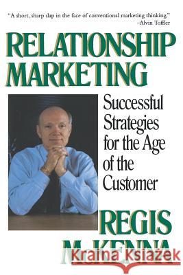 Relationship Marketing Regis Mckenna 9780201622409 Basic Books - książka
