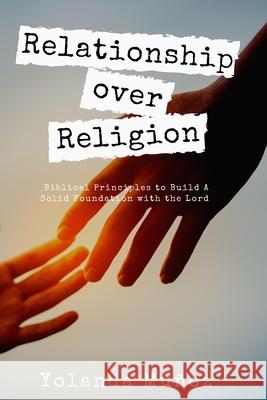 Relationship Over Religion Yolanda Munoz 9781458369017 Lulu.com - książka