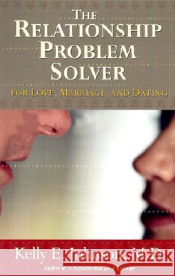 Relationship Problem Solver Kelly E. Johnson 9781401901264 Hay House - książka