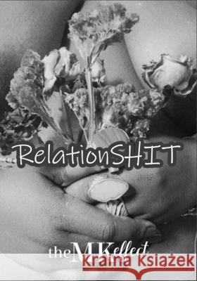 RelationSHIT Marcella Kelley 9798745628931 Independently Published - książka