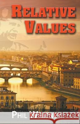 Relative Values Phil Whitney 9781849148085 Completelynovel - książka
