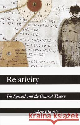 Relativity: The Special and the General Theory Albert Einstein 9780517884416 Three Rivers Press (CA) - książka
