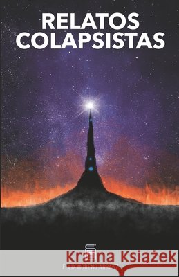 Relatos Colapsistas 1 XL: Cuentos y ensayos decrecentistas Felix Moreno 9798604388785 Independently Published - książka