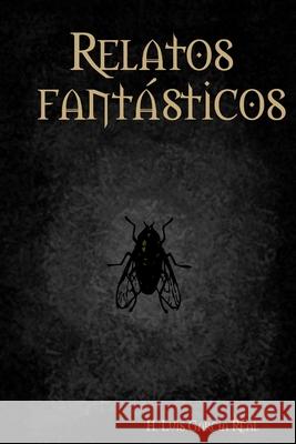 Relatos fantásticos Garcia Real, H. Luis 9781300852513 Lulu.com - książka