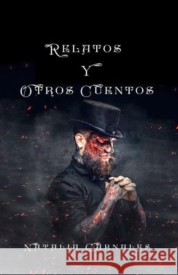 Relatos y otros cuentos Natalia Carnales 9798526145619 Independently Published - książka