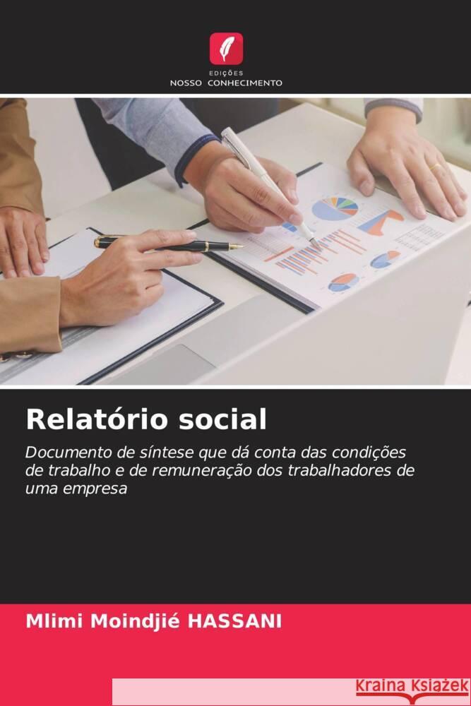 Relat?rio social MLIMI Moindji? Hassani 9786206998648 Edicoes Nosso Conhecimento - książka