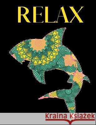 Relax: Beautiful Coloring Boom For Adults Wonderful Gift Relaxation Coloring Quattro, Canada 9798577940232 Independently published - książka