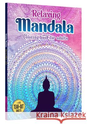 Relaxing Mandala Coloring Book for Adults Wonder House Books 9789354404863 Prakash Books - książka