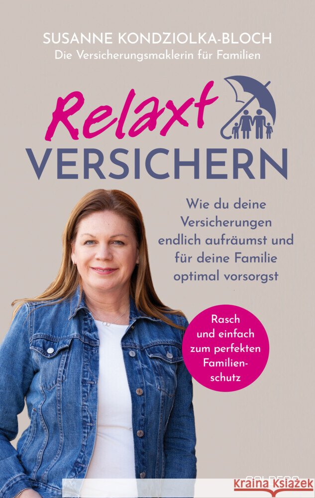 Relaxt versichern Kondziolka-Bloch, Susanne 9783990604625 Goldegg - książka