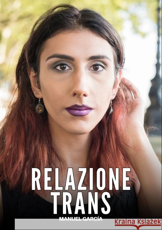 Relazione Trans García, Manuel 9783384743992 Manuel García - książka