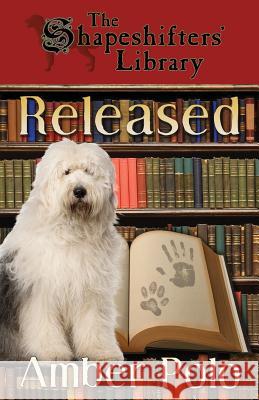 Released Amber Polo 9781536853322 Createspace Independent Publishing Platform - książka