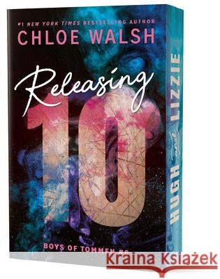 Releasing 10 (Deluxe Edition) Chloe Walsh 9781464277115 Bloom Books - książka