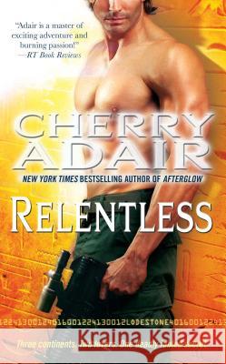 Relentless Cherry Adair 9781501110092 Gallery Books - książka