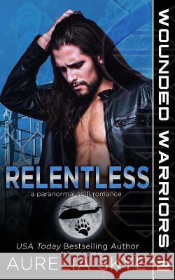 Relentless Aurelia Skye 9781979976923 Createspace Independent Publishing Platform - książka