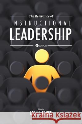 Relevance of Instructional Leadership Leslie Jones 9781516589340 Cognella Academic Publishing - książka