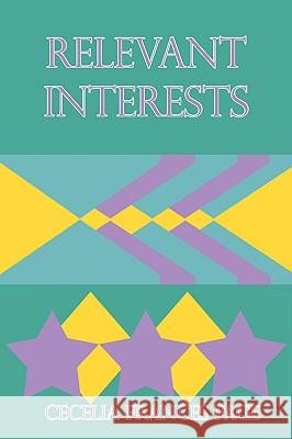 Relevant Interests Cecelia Frances Page 9781440147067 iUniverse.com - książka