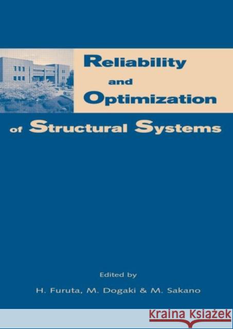 Reliability and Optimization of Structural Systems: Proceedings of the 10th Ifip Wg7.5 Working Conference, Osaka, Japan, 25-27 March 2002 Dogaki, M. 9789058095534 Taylor & Francis - książka