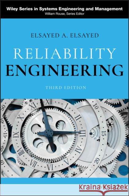 Reliability Engineering Elsayed A. Elsayed 9781119665922 Wiley - książka