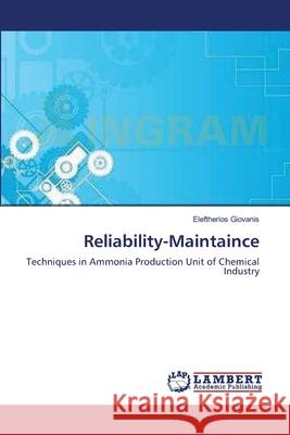 Reliability-Maintaince Eleftherios Giovanis 9783659147432 LAP Lambert Academic Publishing - książka