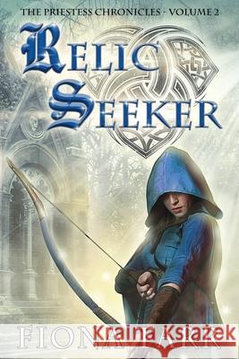 Relic Seeker Fiona Tarr 9780648073345 Fiona Tarr - książka