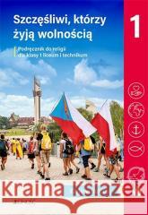 Religia LO 1 Szczęśliwi, którzy... podr. JEDNOŚĆ Mielnicki Krzysztof Kondrak Elżbieta 9788381443678 Jedność - książka