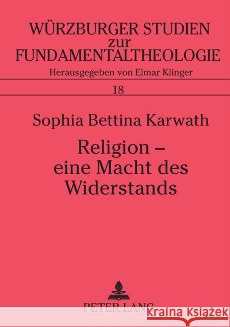 Religion - eine Macht des Widerstands; Der Kontemplationsbegriff Thomas Mertons in einer Welt der Gewalt Universität Würzburg 9783631496589 Peter Lang Gmbh, Internationaler Verlag Der W - książka