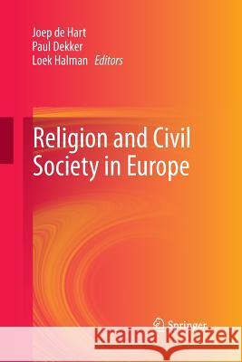 Religion and Civil Society in Europe Joep D Paul Dekker Loek Halman 9789401780841 Springer - książka