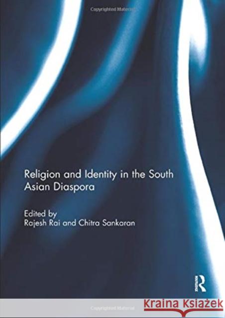 Religion and Identity in the South Asian Diaspora  9781138377370 Taylor and Francis - książka