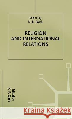 Religion and International Relations  9780333711590 PALGRAVE MACMILLAN - książka