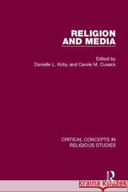 Religion and Media Danielle L. Kirby Carole M., Professor Cusack 9781138954250 Routledge - książka