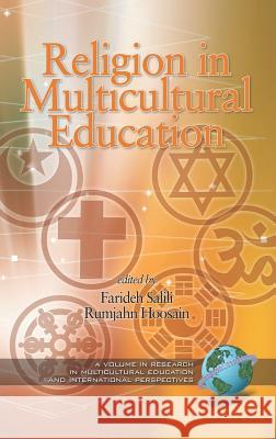 Religion and Multicultural Education (Hc) Salili, Farideh 9781593114909 Information Age Publishing - książka