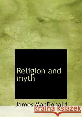 Religion and Myth James Macdonald 9781115388993  - książka