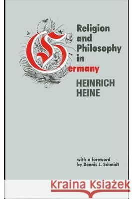 Religion and Philosophy in Germany Heinrich Heine John Snodgrass 9780887062834 State University of New York Press - książka