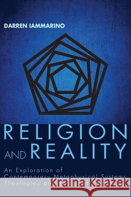 Religion and Reality Darren Iammarino 9781498264105 Pickwick Publications - książka