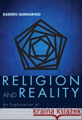 Religion and Reality Darren Iammarino 9781620322444 Pickwick Publications - książka