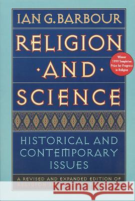 Religion and Science Ian G. Barbour 9780060609382 HarperOne - książka