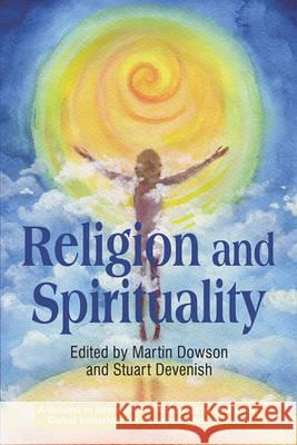 Religion and Spirituality (PB) Dowson, Martin 9781607524489 Information Age Publishing - książka