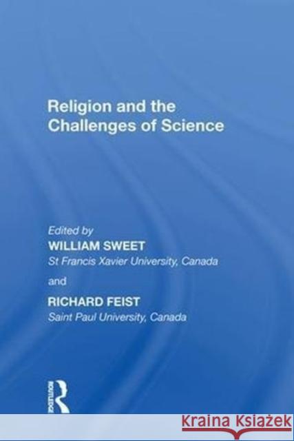 Religion and the Challenges of Science Richard Feist 9780815391432 Routledge - książka