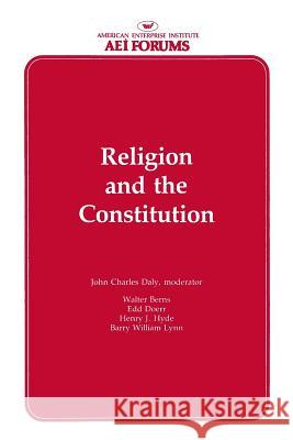 Religion and the Constitution Walter Berns 9780844722498 AEI Press - książka