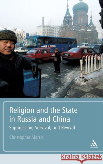 Religion and the State in Russia and China Marsh, Christopher 9781441102294  - książka