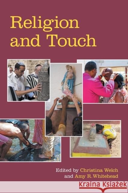 Religion and Touch Christina Welch Amy Whitehead 9781800500334 Equinox Publishing Ltd - książka