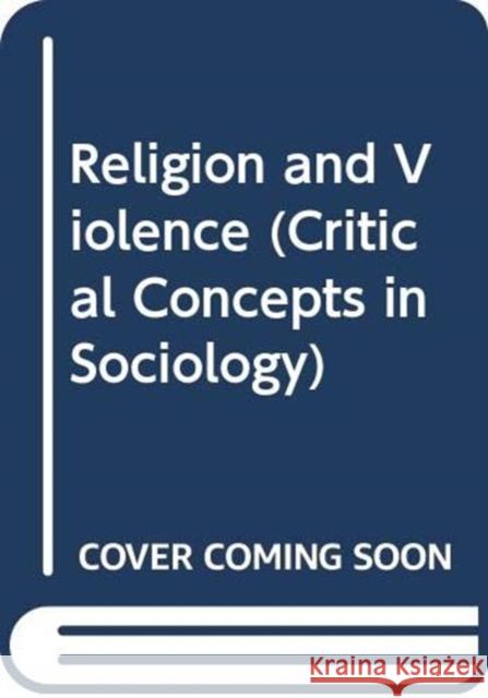 Religion and Violence Verter Brad 9780415331258 Routledge - książka