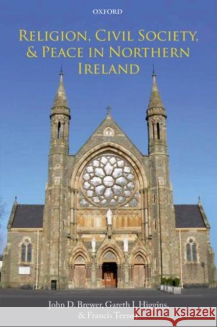 Religion, Civil Society, and Peace in Northern Ireland John D Brewer 9780199694020  - książka