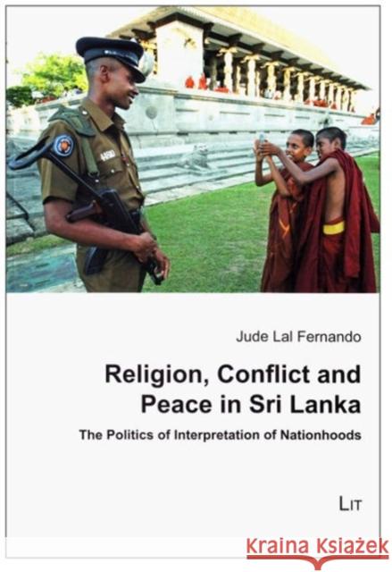 RELIGION CONFLICT AND PEACE IN SRI LANKA Jude Lal Fernando 9783643904287 Lit Verlag - książka